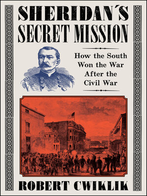 cover image of Sheridan's Secret Mission